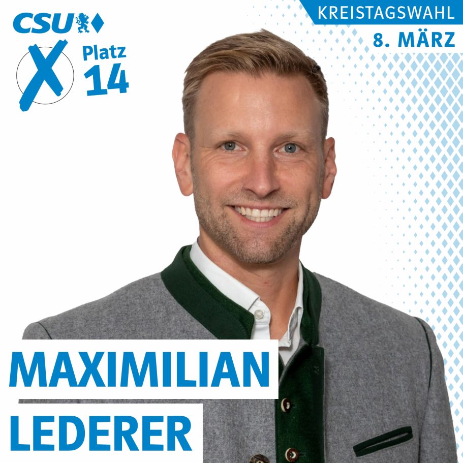 Portrait von Maximilian Lederer, Kreistagskandidat auf Liste 1, Platz 14