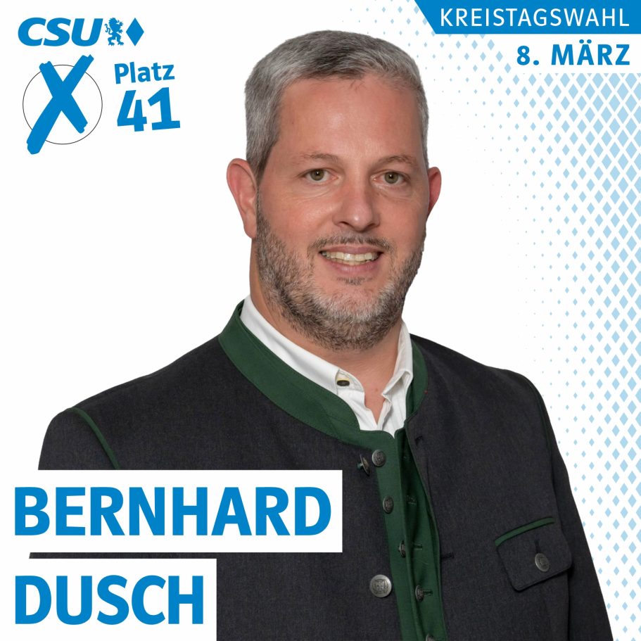 Portraits von Bernhard Dusch, Kreistagskandidat der CSU auf Liste 1, Platz 41