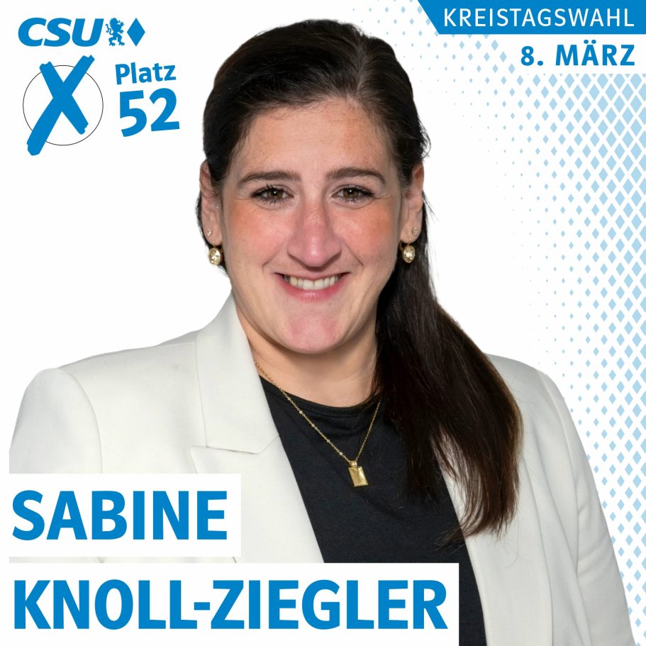 Portrait von Sabine Knoll-Ziegler, Kreistagskandidatin der CSU auf Liste 1, Platz 52