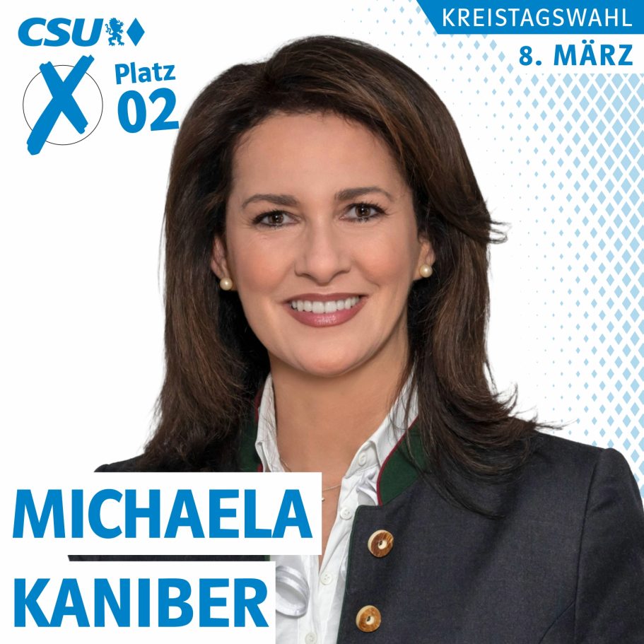 Porträt von Michaela Kaniber für die CSU, Platz 02, Kreistagswahl am 8. März.
