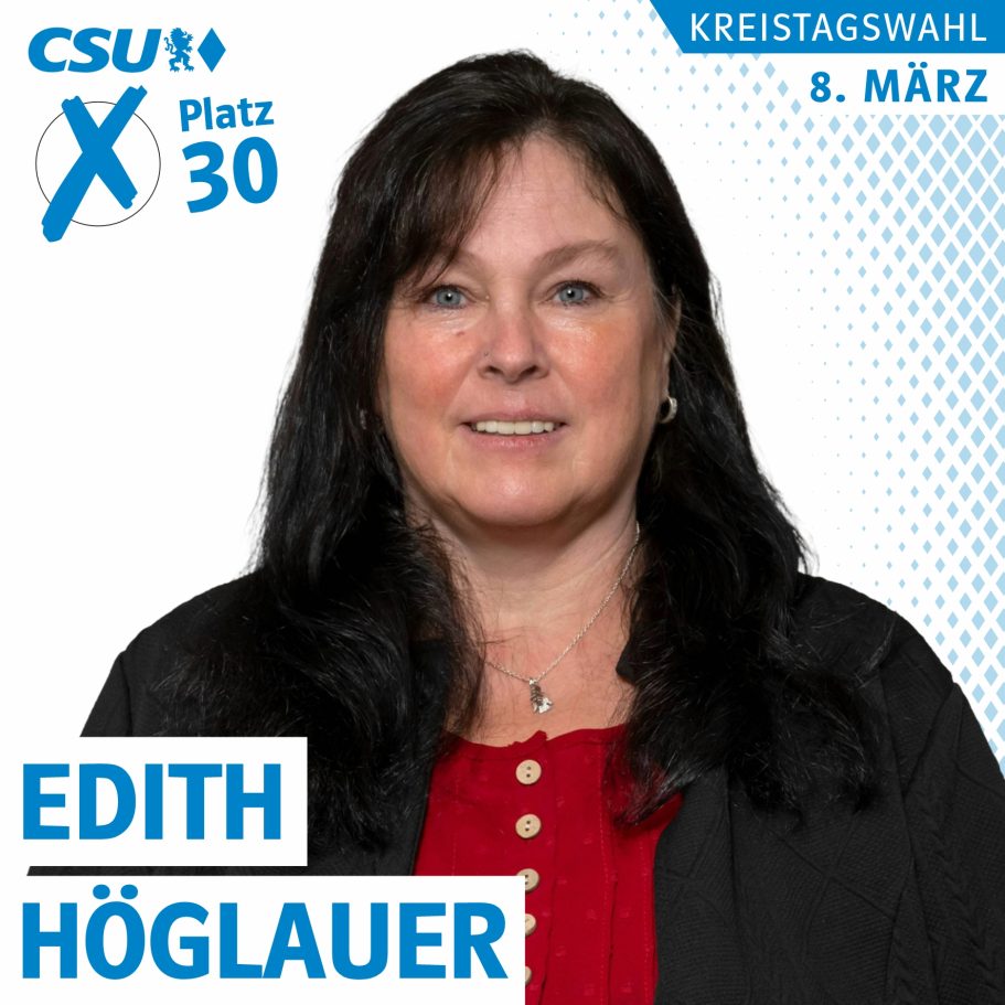 Portrait von Edith Höglauer, Kreistagskandidatin auf Liste 1, CSU, Platz 30